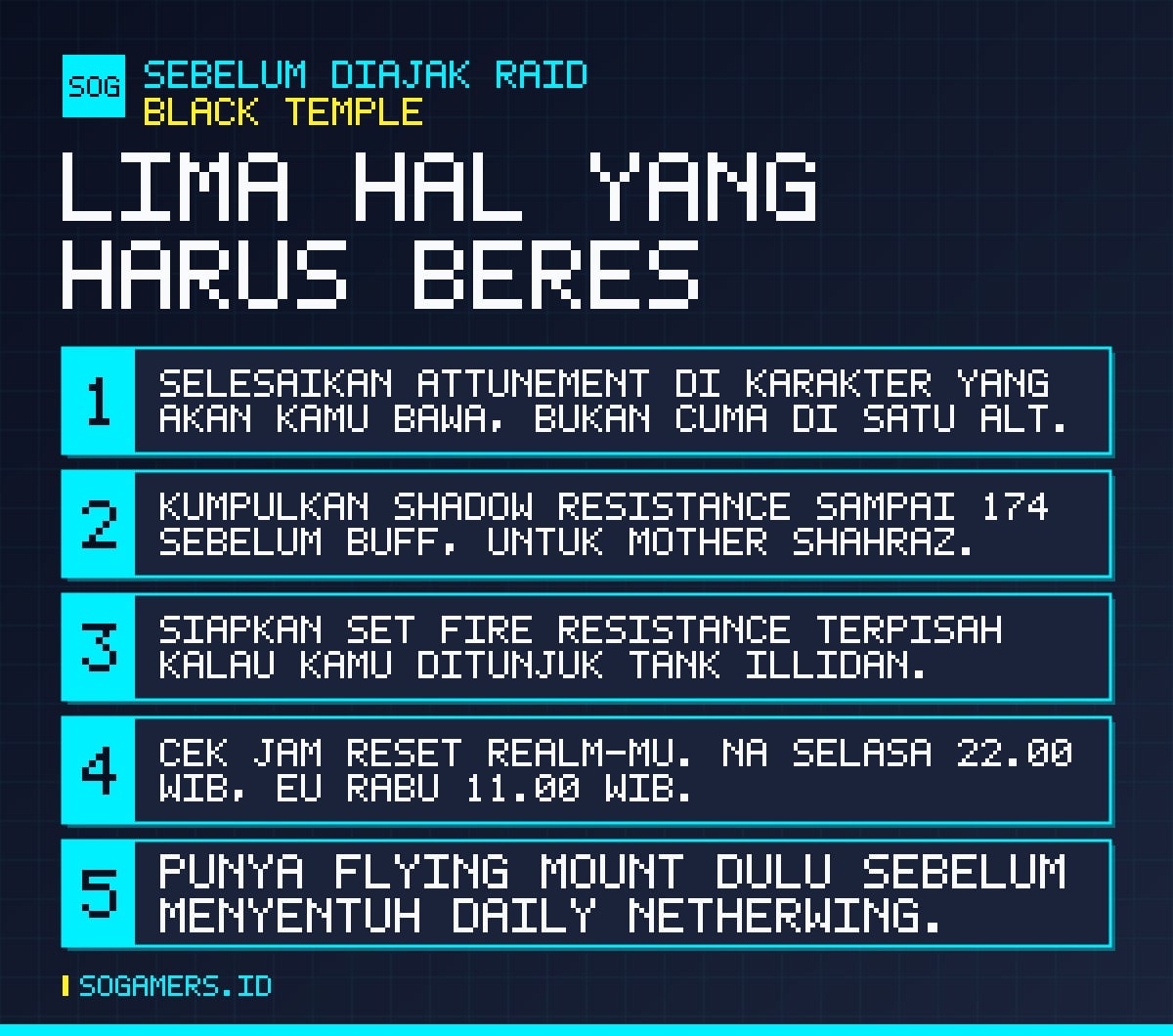 Lima hal yang harus beres sebelum diajak raid Black Temple